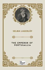The Emperor Of Portugallia