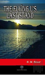 The Flying U's Last Stand