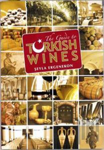 The Guide to Turkish Wines