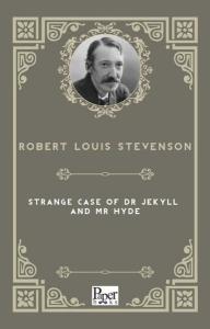The Strange Case Of Dr. Jekyll And Mr. Hyde