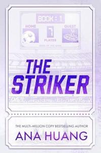 The Striker : Deluxe Limited Edition