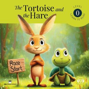 The Tortoise and The Hare Starter – Level 0 - İngilizce Hikaye