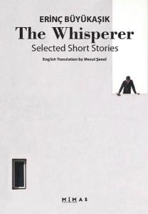 The Whisperer Selected Short Stories