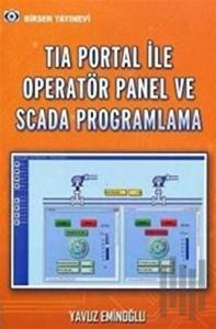 Tia Portal İle Operatör Panel ve Scada Proglamlama