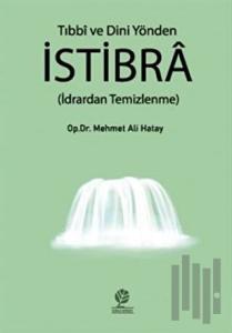 Tıbbi ve Dini Yönden İstibra