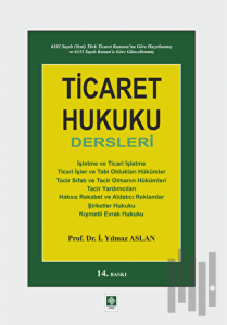 Ticaret Hukuku Dersleri