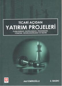 Ticari Açıdan Yatırım Projeleri