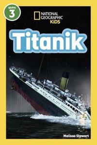 Titanik - National Geographic Kids - Seviye 3