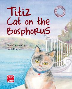 Titiz Cat on The Bosphorus (Ciltli)