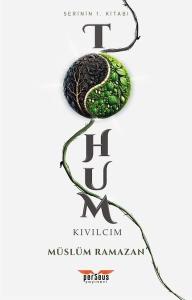 Tohum - Kıvılcım - Serinin 1. Kitabı