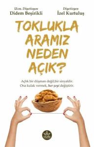 Toklukla Aramız Neden Açık?