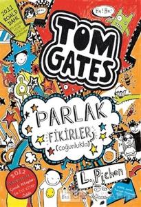 Tom Gates Parlak Fikirler - Çoğunlukla (Ciltli)