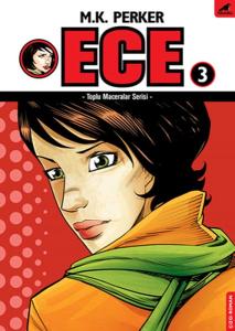 Toplu Maceralar Serisi - Ece 3