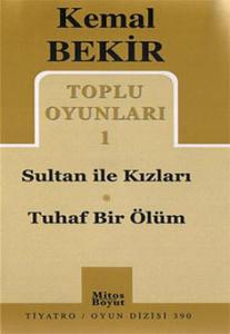 Toplu Oyunları 1 - Sultan ile Kızları-Tuhaf Bir Ölüm
