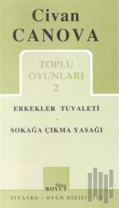 Toplu Oyunları 2 Erkekler Tuvaleti / Sokağa Çıkma Yasağı