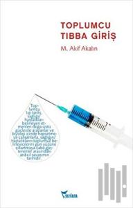 Toplumcu Tıbba Giriş