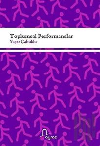 Toplumsal Performanslar
