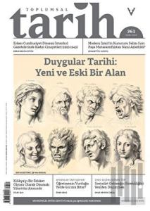 Toplumsal Tarih Dergisi Sayı: 361 Ocak 2024