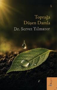 Toprağa Düşen Damla