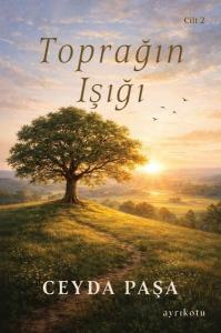 Toprağın Işığı - Cilt 2