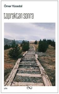 Topraktan Sonra