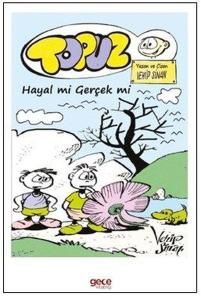 Topuz Hayal mi Gerçek mi