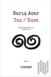 Toz / Dust