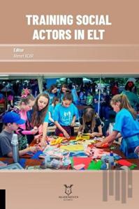 Training Social Actors in Elt
