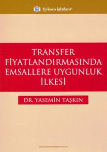 Transfer Fiyatlandırmasında Emsallere Uygunluk İlkesi