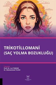 Trikotillomani - Saç Yolma Bozukluğu