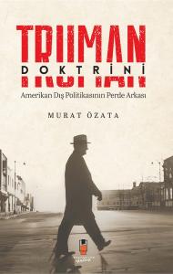 Truman Doktrini A merikan Dış Politikasının Perde Arkası