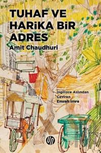 Tuhaf ve Harika Bir Adres