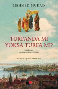 Turfanda Mı Yoksa Turfa Mı?