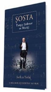 Turgay Erdener - Şosta Turgay Erdener ve Müziği