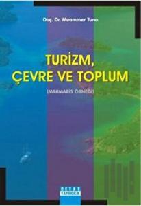 Turizm, Çevre ve Toplum