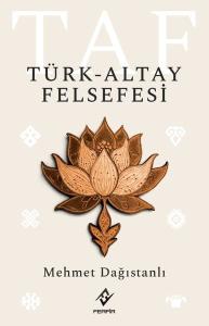 Türk - Altay Felsefesi