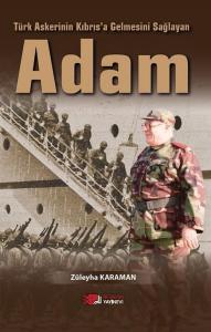 Türk Askerinin Kıbrıs'a Gelmesini Sağlayan Adam
