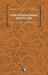 Türk Düşüncesinin Sosyolojisi