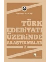 Türk Edebiyatı Üzerinde Araştırmalar-2