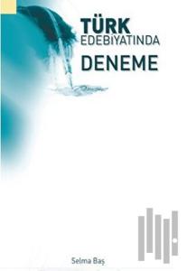 Türk Edebiyatında Deneme