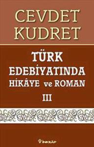 Türk Edebiyatında Hikaye ve Roman 3