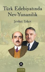 Türk Edebiyatında Nev - Yunanilik