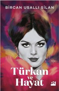 Türkan ve Hayat (Ciltli)