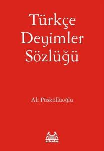 Türkçe Deyimler Sözlüğü