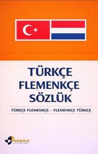Türkçe Flemenkçe Sözlük: Türkçe Flemenkçe - Flemenkçe Türkçe