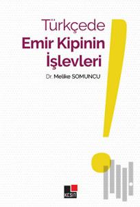 Türkçede Emir Kipinin İşlevleri