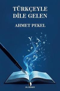 Türkçeyle Dile Gelen