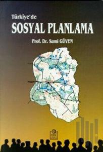 Türkiye’de Sosyal Planlama