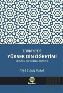 Türkiye’de Yüksek Din Öğretimi