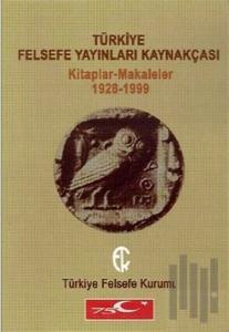 Türkiye Felsefe Yayınları Kaynakçası